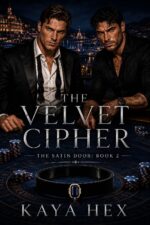 The Velvet Cipher: a Dark Mfm Secret Society Romance Satin Door Book