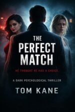 The Perfect Match Noir Series Book