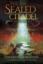 The Sealed Citadel Cycle of the Scour Book