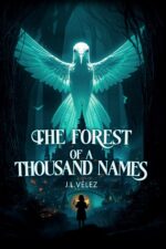 The Forest of a Thousand Names