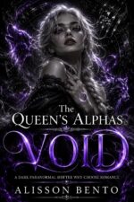 The Void Queen’s Alphas: a Dark Paranormal Shifter Why Choose Romance
