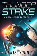 Thunderstrike: a Pulp Sci-fi Adventure