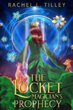 The Locket: Magician's Prophecy