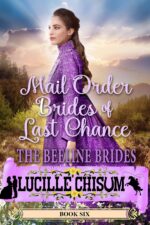 The Mail Order Brides of Last Chance: the Beeline Brides