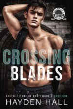 Crossing Blades Titans of Northwood U Book