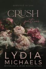 Crush: a Dark Love Triangle to You Book
