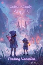 Cotton Candy Angels: Finding Naballon