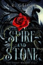 Spire and Stone Ghost Walker Saga Book