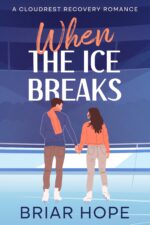 When the Ice Breaks: Closed-door Slow-burn Sports Romance Recovery Romances Book