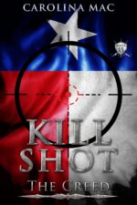 Kill Shot: Capitol Cowboy Creed Book
