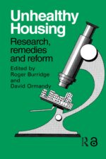 Unhealthy Housing: Research, Remedies and Reform