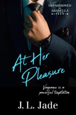 At Her Pleasure in Arabella City Book