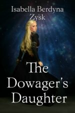 The Dowager's Daughter Venturous
