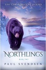Northlings Chronicles of Banain Book