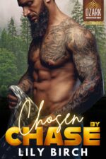 Chosen by Chase: a Billionaire Mountain Man, Marriage Auction, Short Read Romance Mountain