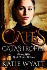 Cate’s Catastrophe Hills Mail-order Brides Book
