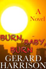 Horror Fiction: Burn, Baby, Burn