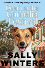 Death at the Camellia Festival Cove Mystery Series Book