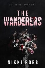 The Wanderers: Nameless - Book One