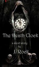The Death Clock - a Short Story