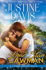 The Lone Star Lawman : an Enemies to Lovers Romance Justice Book