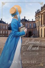 A Brilliant Match: Clean Historical Romance Earl's Sisters Book