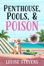 Penthouse, Pools, & Poison Sunset Mysteries Book