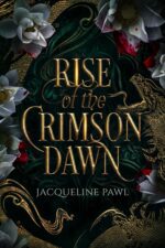 Rise of the Crimson Dawn