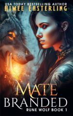 Matebranded: a Werewolf Romantic Urban Fantasy Wolf Book