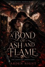 A Bond of Ash and Flame