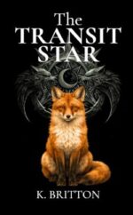 The Transit Star: Book 1 of the Transit Star Continuum