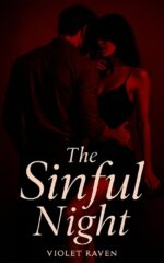The Sinful Night: a Possessive Alpha Dark Romance Short Read