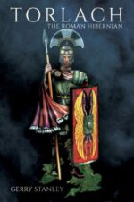 Torlach, the Roman Hibernian the Roman Hibernian Book