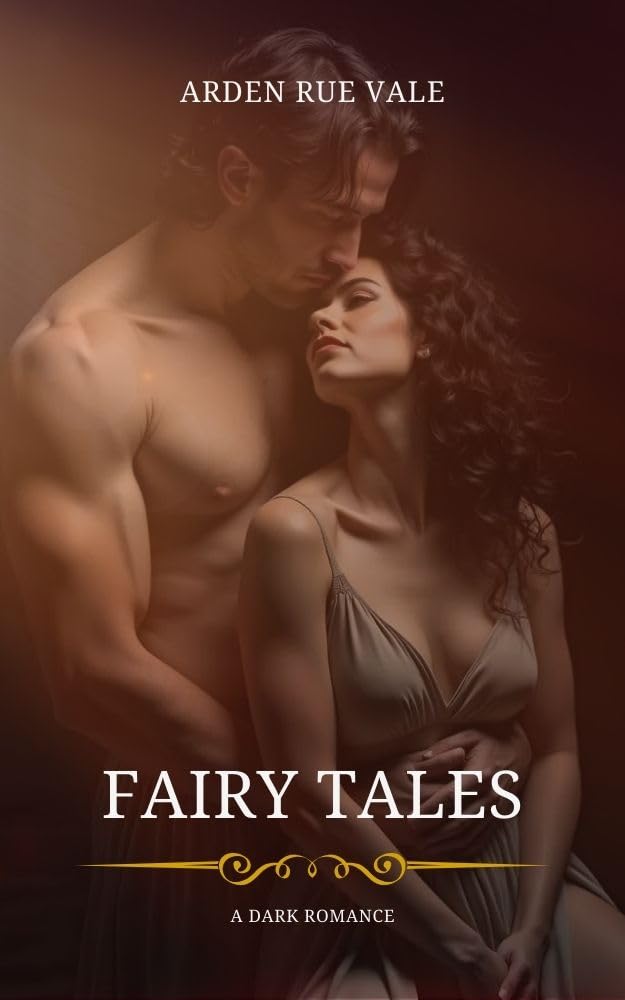 Fairy Tales: Where Domination Is a Love Language