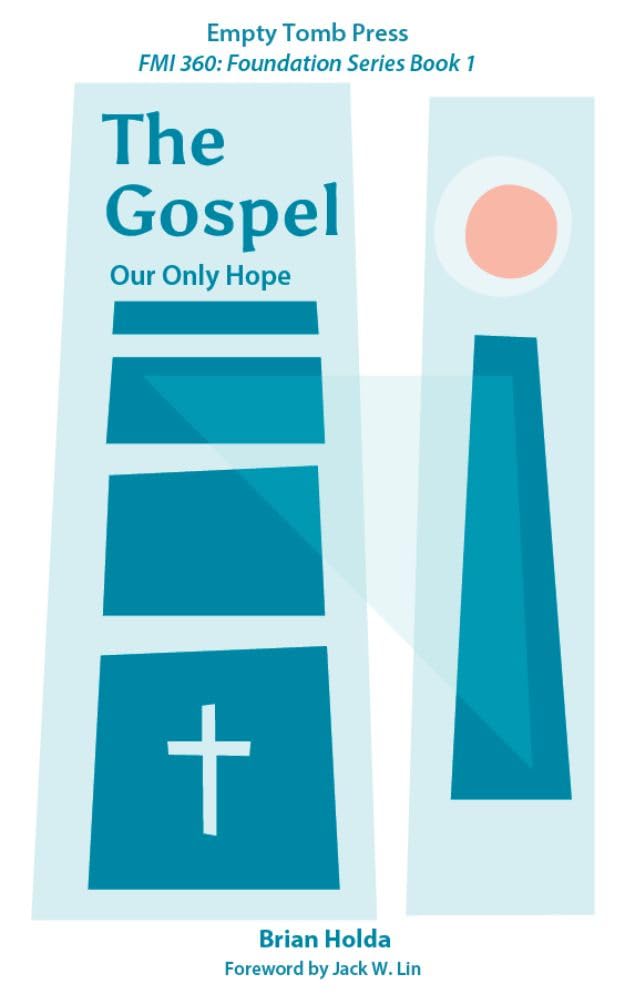 The Gospel: Our Only Hope Series Book