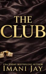 The Club: a Sweet & Spicy, Mafia, Billionaire, Instalove Romances Bundle