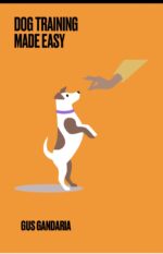 Dog Training Made Easy