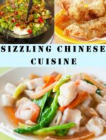 Sizzling Chinese Cuisine Recipes Book