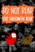 Do Not Read This Halloween Book