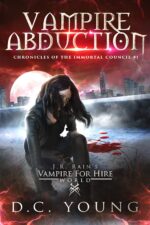 Vampire Abduction of the Immortal Council Book