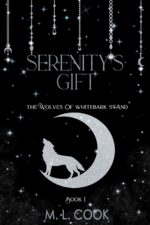 Serenity's Gift Wolves of Whitebark Stand Book