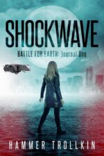 Battle for Earth: an Action-packed Sci-fi Adventure With Elements of Fantasy Book