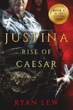 Justina: Rise of Caesar Saga Book