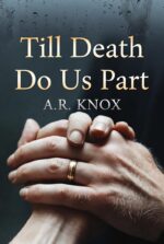Till Death Do Us Part: a Forbidden Mm Romance