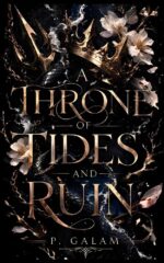 A Throne of Tides and Ruin