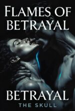 Flames of Betrayal