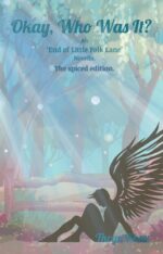 Okay, Who Was It? the Spiced Edition: an 'end of Little Folk Lane' Novella End of Little Folk Lane. Spiced Editions. Book