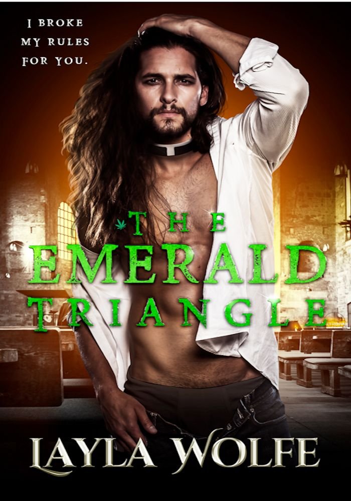 The Emerald Triangle: a Forbidden Priest Romance