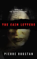 The Cain Letters Divine Covenant Book