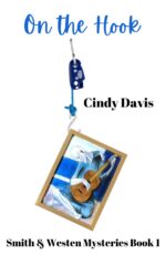 On the Hook: Smith and Westen Mysteries, Book 1
